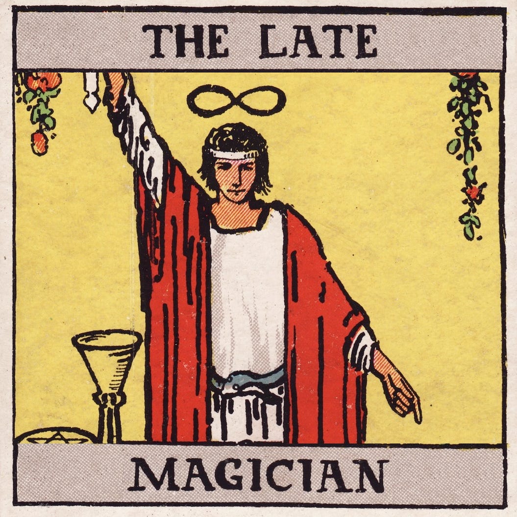 The Late Magician 