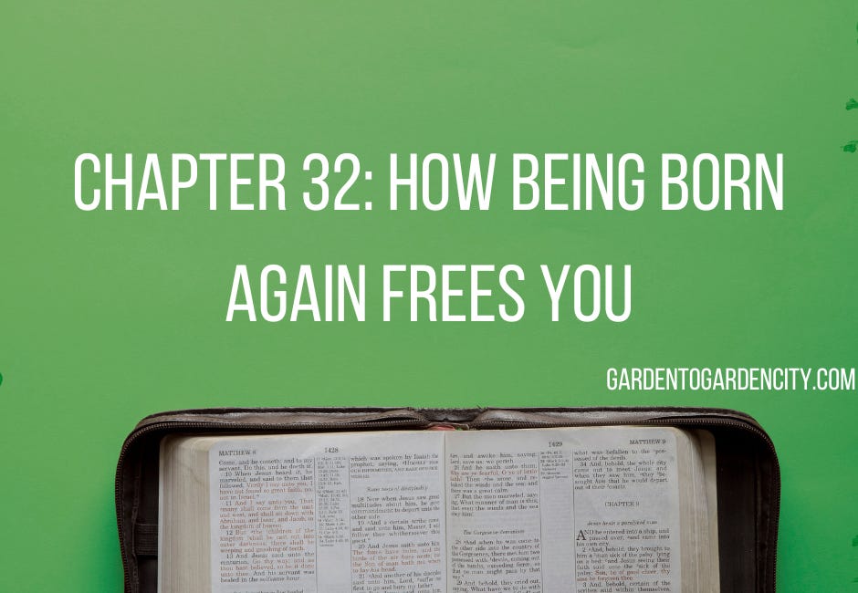 How being born again frees you