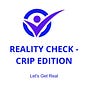 Reality Check - Crip Edition