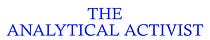 The Analytical Activist