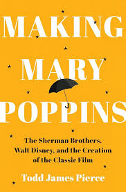 Making Mary Poppins: The Sherman ...