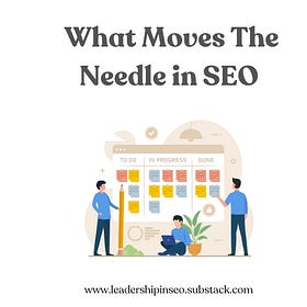 What really moves the needle in SEO?