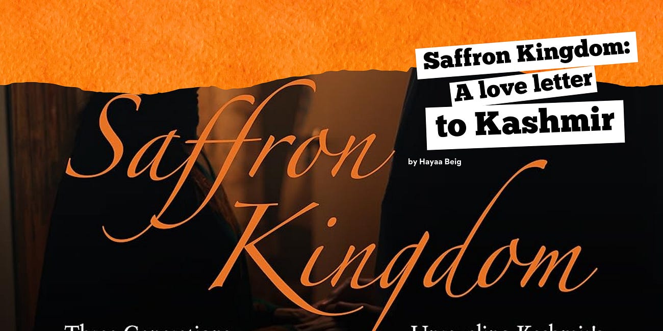 Saffron Kingdom: A Love Letter to Kashmir