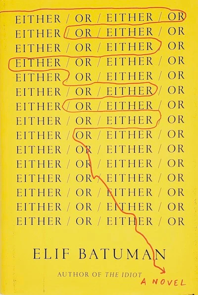 cover of either/or by elif batuman