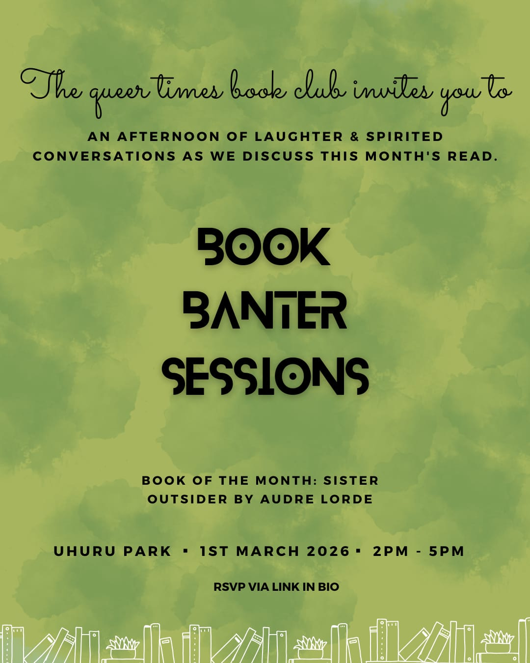 the Queer Times Book Club poster: Book Banter Sessions. Book of the Month: Sister Outsider by Audre Lorde. Uhuru Park, 1st March 2026, 2pm. RSVP via link in bio.