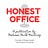 Honest Office by Melissa Muth Martinez