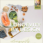 VIP Longevity By Design: A Women’s Guide to Healthful Living!