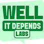 Well It Depends Labs's avatar