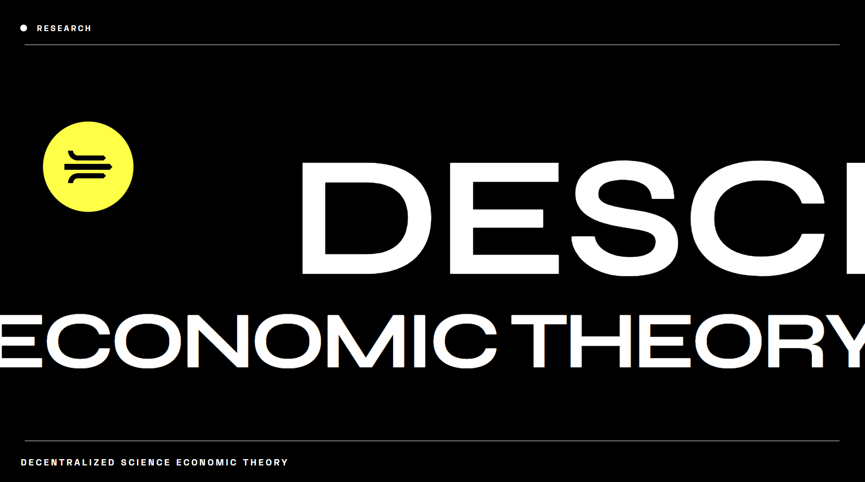 Decentralized Science (DeSci) Economic Theory - by sshshln