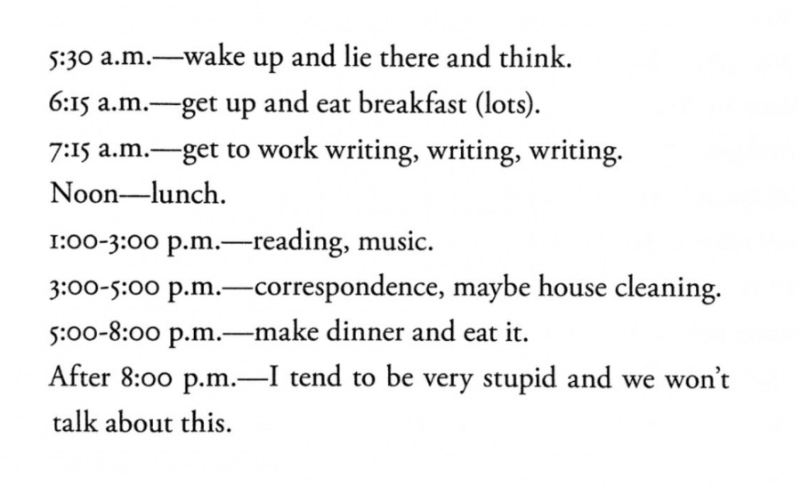 The daily schedule of the famous author, Ursula K. LeGuin The daily schedule of the famous author, Ursula K. LeGuin