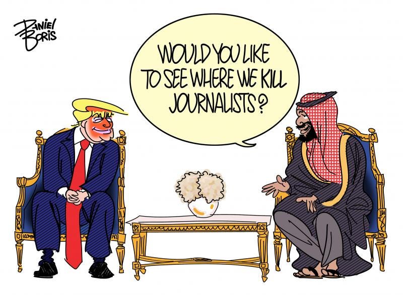 Trump seen seated on left, smiling at Saudi Prince who is seated to the right and gesturing as he speaks to Trump. "Would you like to see where we kill journalists?"