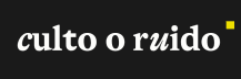 Culto o Ruido — Lines Aja