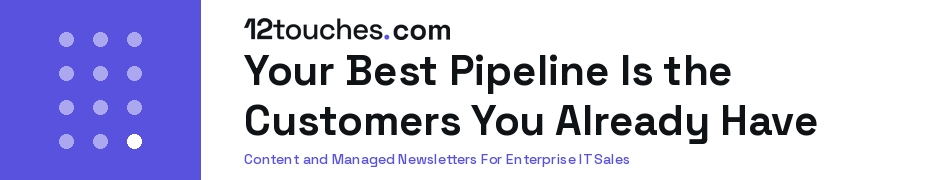 Your Best Pipeline Is the Customers You Already Have