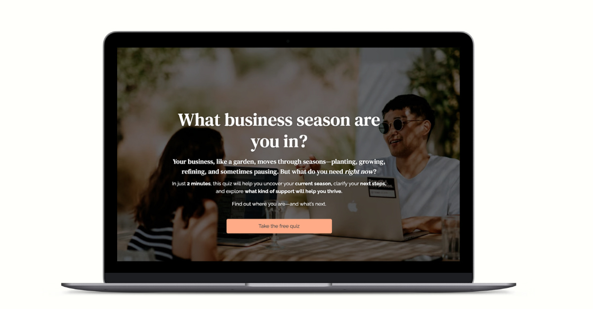 A laptop with the screenshot & the question: What business season are you in?