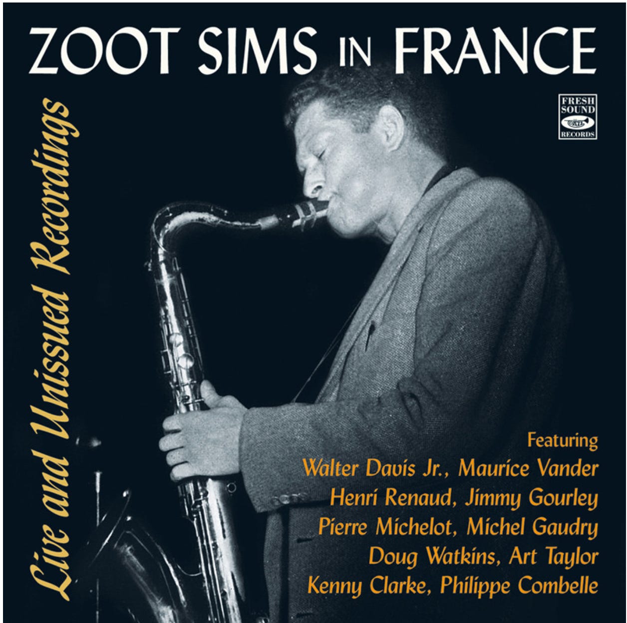 Zoot Sims in France,' (1958-1961) - by Marc Myers
