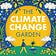 Climate Change Garden