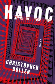 Havoc: A Novel eBook : Bollen ...
