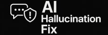AI Hallucination Fix (for customer-facing LLMs)