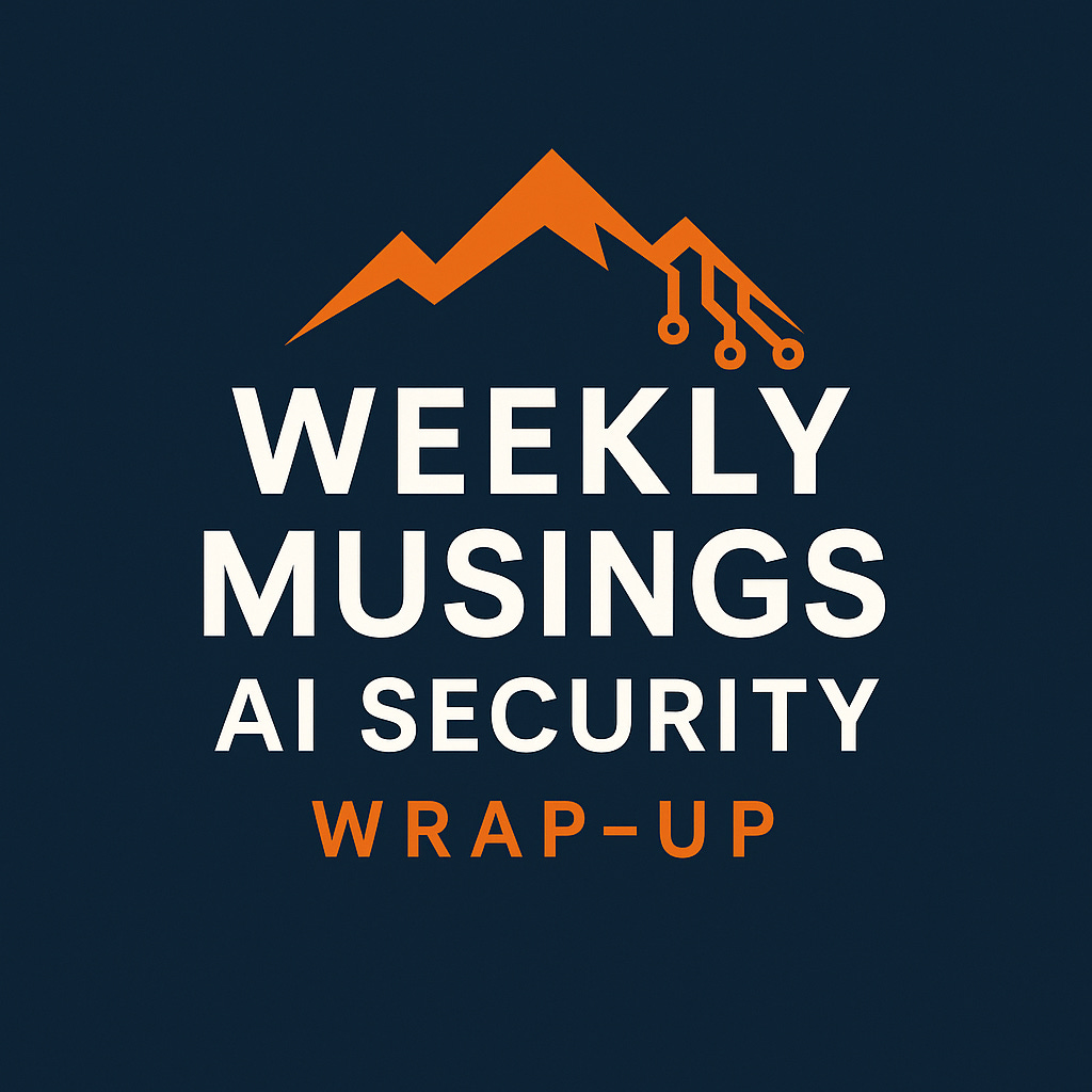 Weekly Musings Top 10 AI Security Wrapup: Issue 28 February 27, 2026 ...