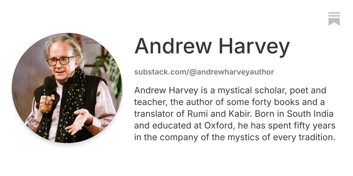 Andrew Harvey | Substack