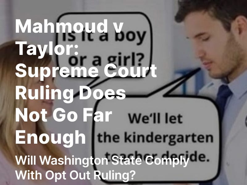 Mahmoud v Taylor: Supreme Court Ruling Does Not Go Far Enough