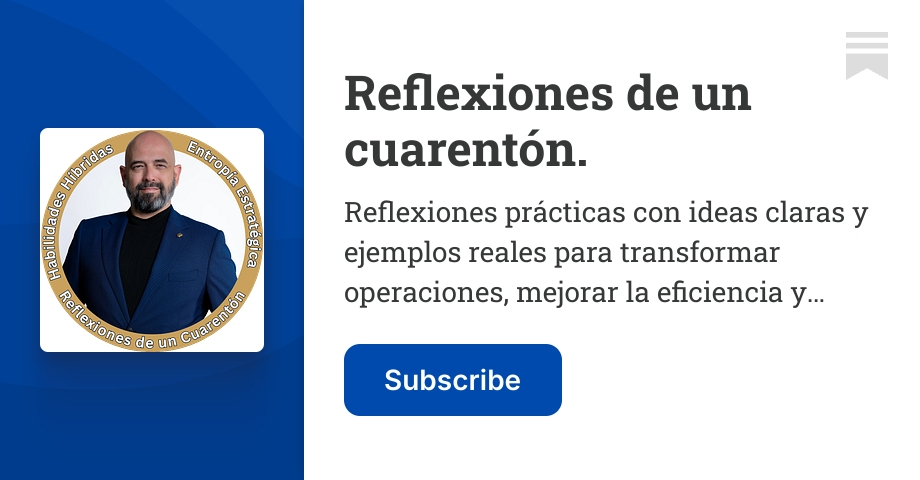 Reflexiones de un cuarentón. | César González | Substack