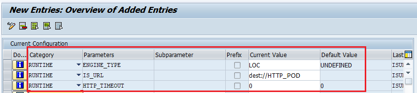 Settings for IS_URL', 'HTTP_TIMEOUT' and 'ENGINE_TYPE' parameters of Integration Engine in SXMB_ADM.
