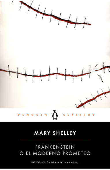 Frankenstein o el moderno Prometeo | Penguin Libros
