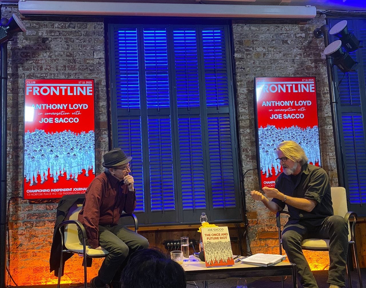 Joe Sacco in conversation with veteran journalist Anthony Lloyd at the Frontline Club, November 2025.