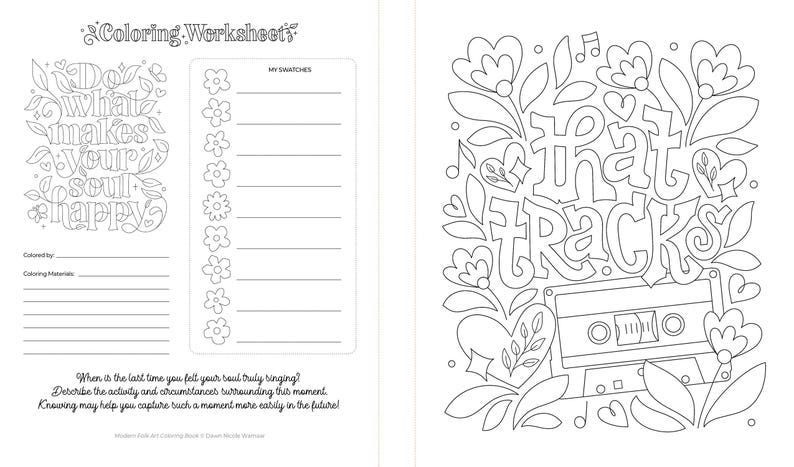 May include: Black and white coloring page featuring a cassette tape with the text "that tracks" surrounded by flowers. The page also includes a section for color swatches and a prompt to describe a moment when you felt your soul truly singing.