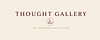 Thought Gallery 