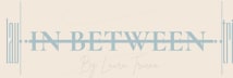 In Between