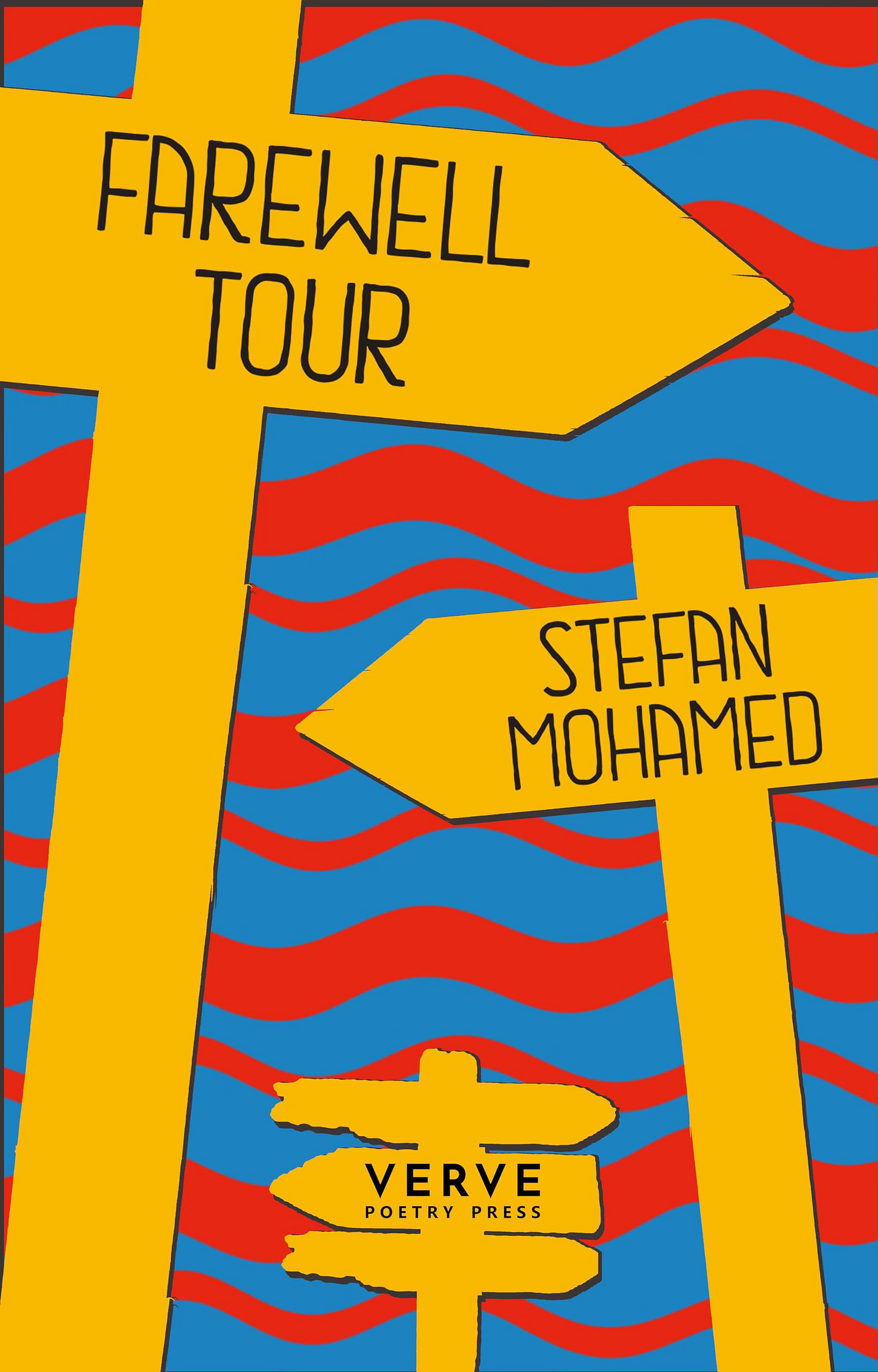 Brightly coloured book cover with large yellow signposts against red and blue wavy lines. Brightly coloured book cover with large yellow signposts against red and blue wavy lines.
