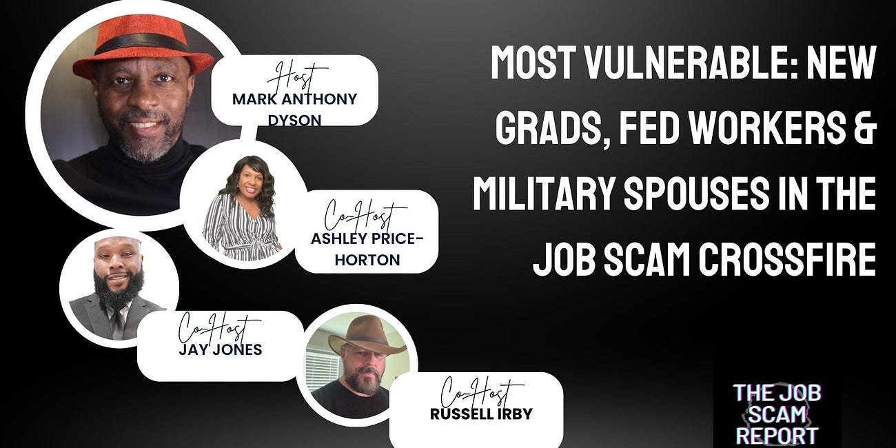 Most Vulnerable: New Grads, Fed Workers & Military Spouses in the Job Scam Crossfire