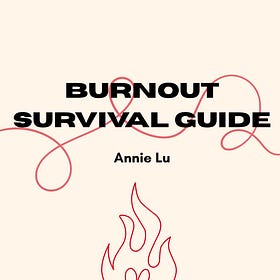 ❤️🔥 Introducing: Burnout Survival Guide