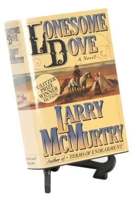 Lonesome Dove by Larry McMurtry