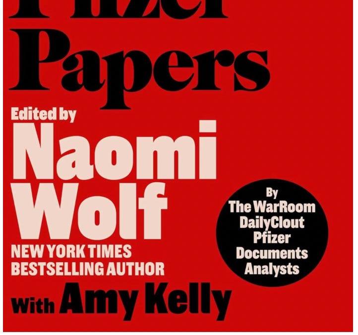 The Pfizer Papers: Pfizer's Crimes Against Humanity