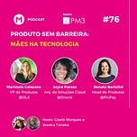 Mulheres de Produto