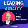  Leading with Agility