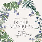 In the Brambles: A First Grade Curriculum