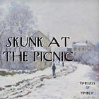 The Skunk at the Picnic
