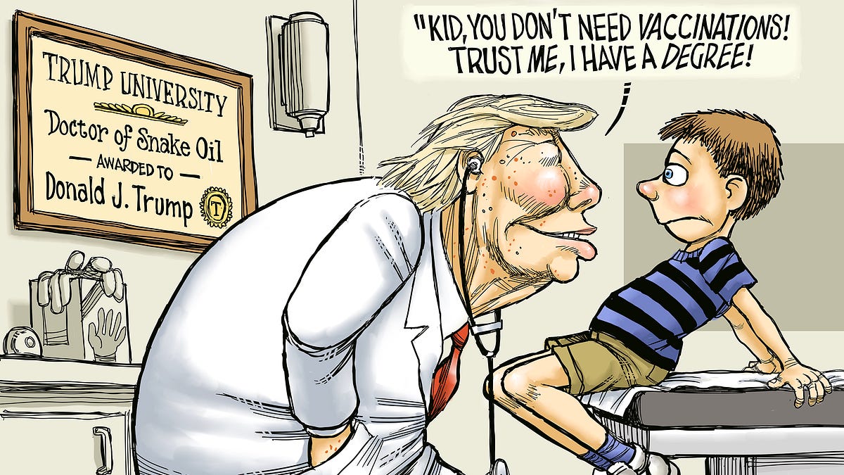 If there's a vaccine for ignorance, give it to Trump