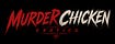 Murder Chicken Exotics