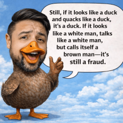 brown duck danesh - Frank Report Aryan Race Danesh Noshirvan: An exposé of Danesh Noshirvan’s bot-driven cancel culture, racial identity fraud, and fake outrage campaigns.