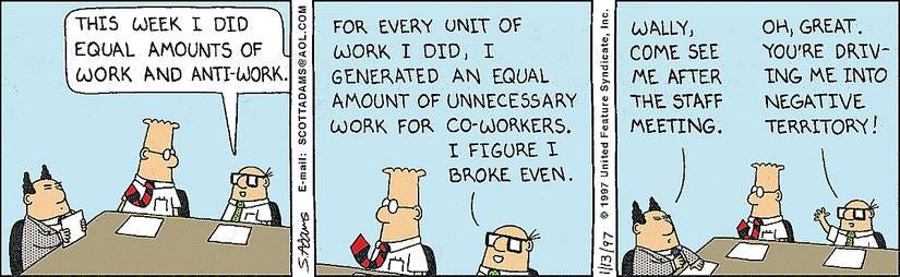 Dilbert, Wally explains his concept of work and anti-work