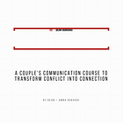 The Connect Couple's Communication Course