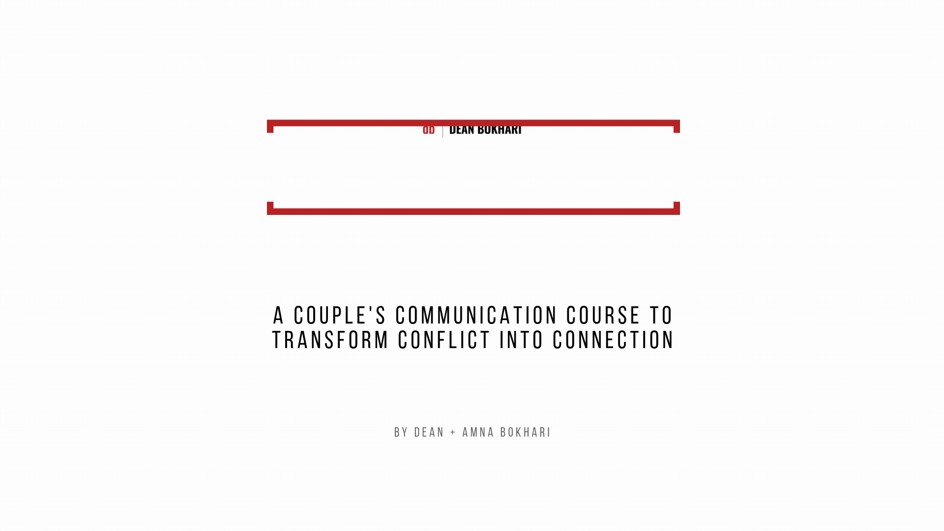 Connect-Couples-Communication-Course-by-Dean-Bokhari