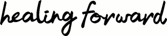 Healing Forward