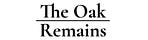 The Oak Remains