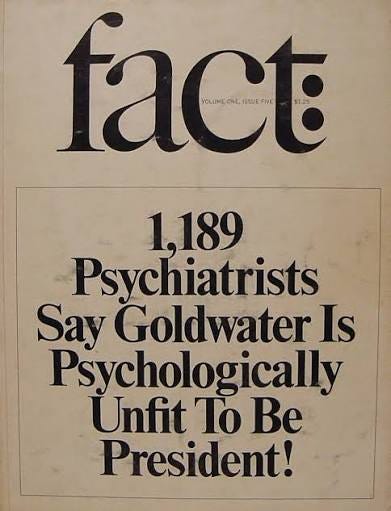 The '60s at 50: September-October 1964: Barry Goldwater and Fact magazine